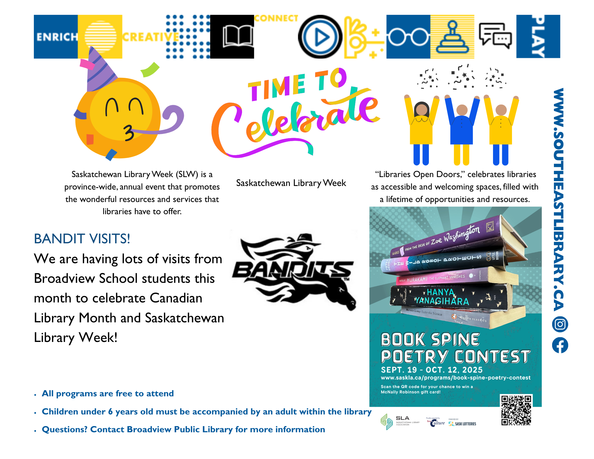 Bandit Visits: We are having lots of visits from Broadview School students this month to celebrate Canadian Library Month and Saskatchewan Library Week!