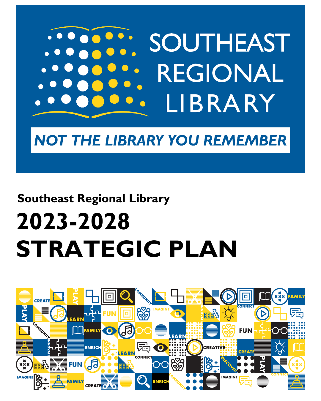 Southeast Regional Library Strategic Plan, 2023-2028