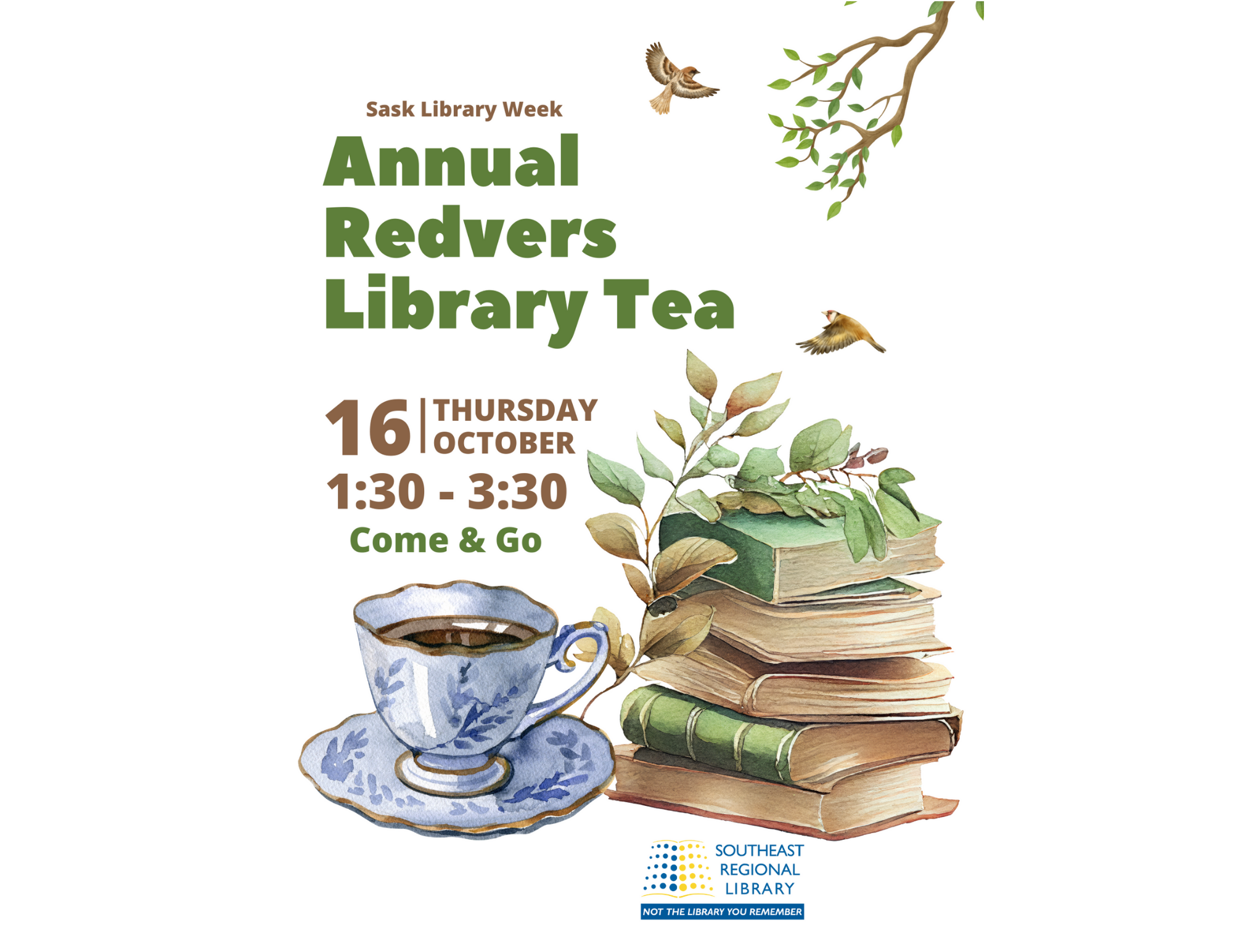 Saskatchewan Library Week: Annual Redvers Library Come & Go Tea on Thursday, October 16 at 1:30-3:30pm